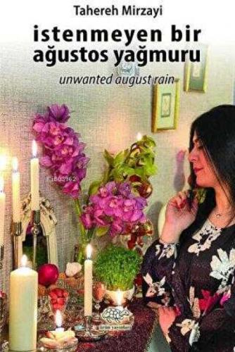 İstenmeyen Bir Ağustos Yağmuru;Unwanted August Rain  Frontansicht 1