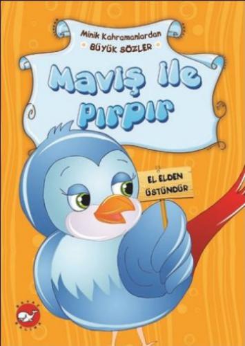 Maviş İle Pırpır  Frontansicht 1