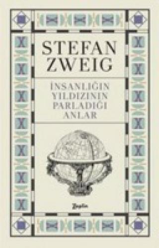 İnsanlığın Yıldızının Parladığı Anlar  Frontansicht 1