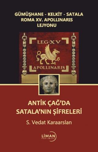 Antik Çağ'da Satala'nın Şifreleri  Frontansicht 1