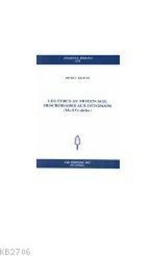 Les Turcs Au Moyen-Age: Des Croisades Aux Ottomans (Xie-Xve Siècles); Analecta LIX  Frontansicht 1