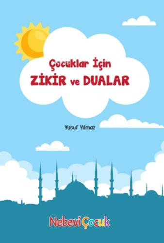 Çocuklar İçin Zikir Ve Dualar  Frontansicht 1