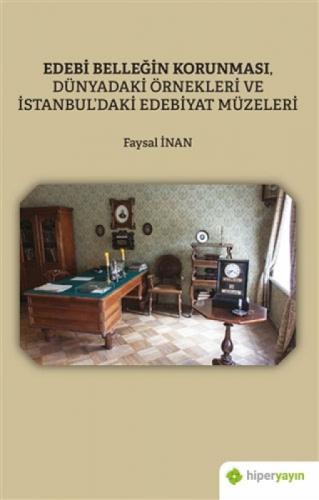 Edebi Belleğin Korunması, Dünyadaki Örnekleri ve İstanbul'daki Edebiyat Müzeleri  Frontansicht 1