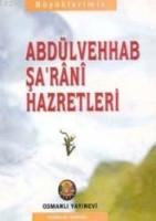 Abdülvehhab Şa'rânî Hazretleri  Frontansicht 1