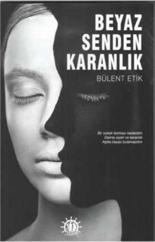 Beyaz Senden Karanlık  Frontansicht 1