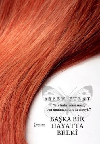 Baþka Bir Hayatta Belki  Frontansicht 1