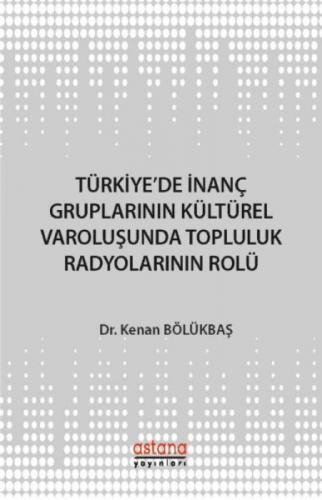 Türkiye'de İnanç Gruplarının Kültürel Varoluşunda Topluluk Radyolarının Rolü  Frontansicht 1