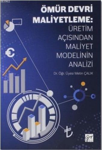 Ömür Devri Maliyetleme: Üretim Açısından Maliyet Modelinin Analizi  Frontansicht 1