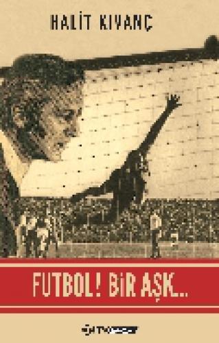 Futbol! Bir Aşk...  Frontansicht 1