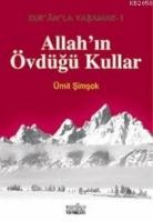 Allahın Övdüğü Kullar  Frontansicht 1