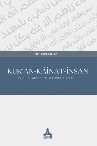 Kur'An-Kâinat-İnsan Üç Kitabı Anlama Ve Yorumlama Usulü  Frontansicht 1