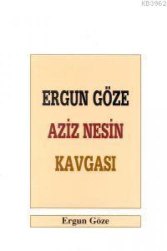 Ergun Göze Aziz Nesin Kavgası  Frontansicht 1