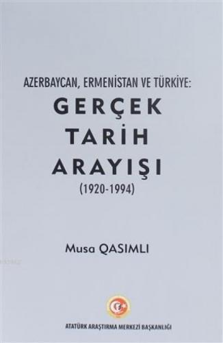 Azerbaycan, Ermenistan ve Türkiye: Gerçek Tarih Arayışı (1920 - 1994)  Frontansicht 1