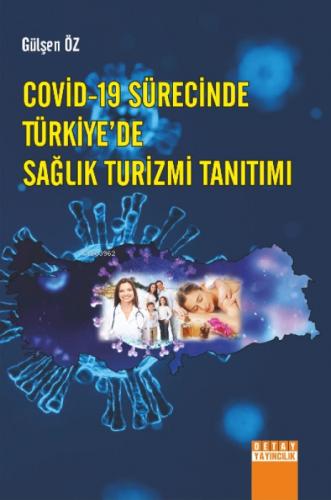 Covid-19 Sürecinde Türkiye'De Sağlık Turizmi Tanıtımı  Frontansicht 1