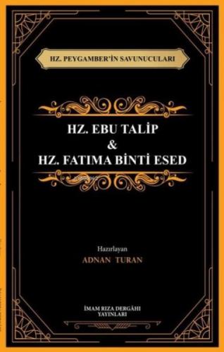 Hz. Ebu Talip & Hz. Fatıma Binti Esed - Hz. Peygamber'in Savunucuları  Frontansicht 1
