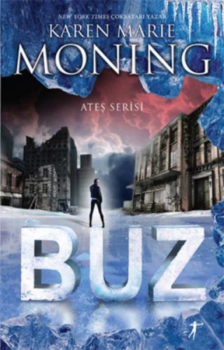 Ateş Serisi: Buz  Frontansicht 1