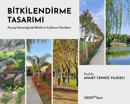 Bitkilendirme Tasarımı ;Peyzaj Mimarlığında Bitkilerin Kullanım Teknikleri  Frontansicht 1
