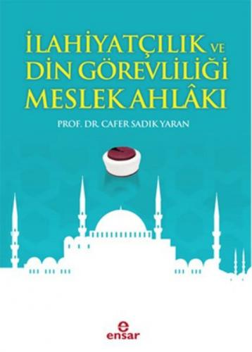 İlahiyatçılık ve Din Görevliliği Meslek Ahlakı  Frontansicht 1