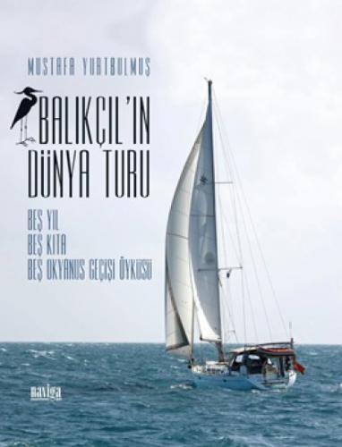 Balıkçıl'ın Dünya Turu (Ciltli)  Frontansicht 1