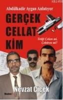 Gerçek Cellat Kim  Frontansicht 1