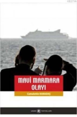 Mavi Marmara Olayı  Frontansicht 1