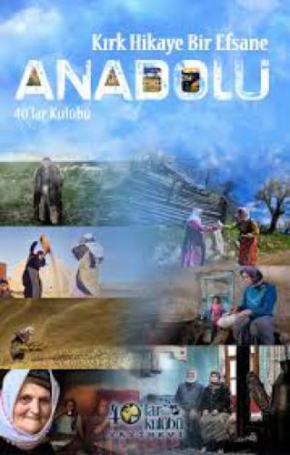Kırk Hikaye Bir Efsane Anadolu  Frontansicht 1