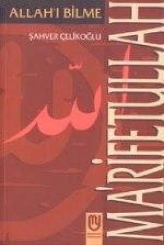 Marifetullah Allah'ı Bilme  Frontansicht 1