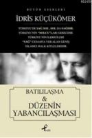 Batılılaşma - Düzenin Yabancılaşması  Frontansicht 1