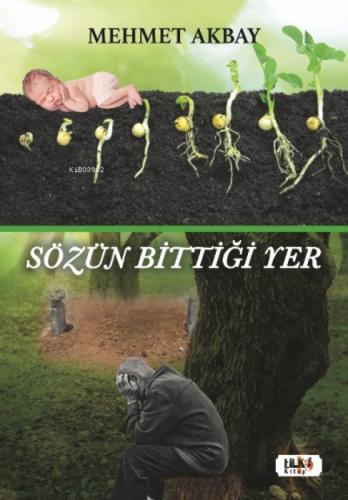 Sözün Bittiği Yer  Frontansicht 1