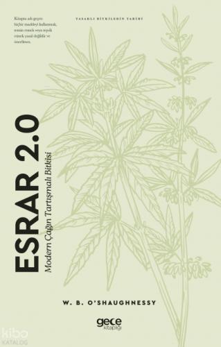 Esrar 2.0 - Modern Çağın Tartışmalı Bitkisi  Frontansicht 1