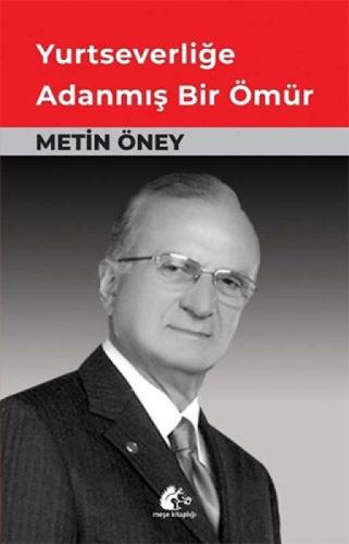 Yurtseverliğe Adanmış Bir Ömür  Frontansicht 1