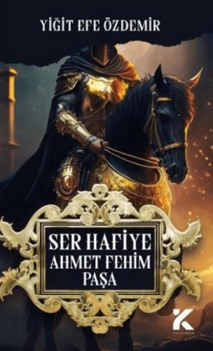 Ser Hafiye Ahmet Fehim Paþa  Frontansicht 1