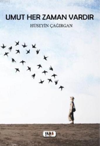 Umut Her Zaman Vardır  Frontansicht 1