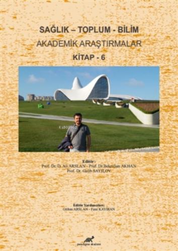 Sağlık - Toplum - Bilim Akademik Araştırmalar Kitap - 5  Frontansicht 1