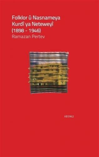 Folklor ü Nasnameya Kurdi ya Neteweyi (1898-1946)  Frontansicht 1