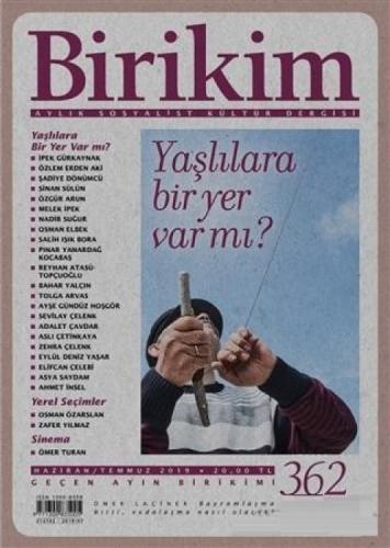 Birikim Aylık Sosyalist Kültür Dergisi Sayı: 362 - 363 Haziran Temmuz 2019  Frontansicht 1