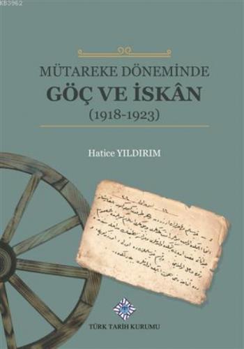 Mütareke Döneminde Göç ve İskan  Frontansicht 1