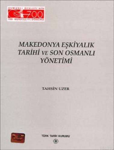 Makedonya Eşkiyalık Tarihi ve Son Osmanlı Yönetimi  Frontansicht 1