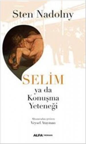 Selim ya da Konuşma Yeteneği  Frontansicht 1