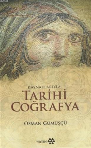 Kaynaklarıyla Tarihi Coğrafya  Frontansicht 1