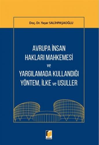 Avrupa İnsan Hakları Mahkemesi ve Yargılamada Kullandığı Yöntem, İlke ve Usuller  Frontansicht 1