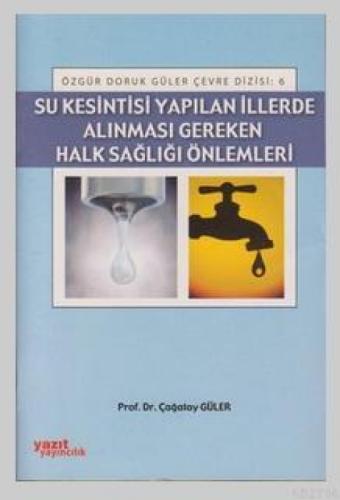 Su Kesintisi Yapılan İllerde Alınması Gereken Halk Sağlığı Önlemleri  Frontansicht 1