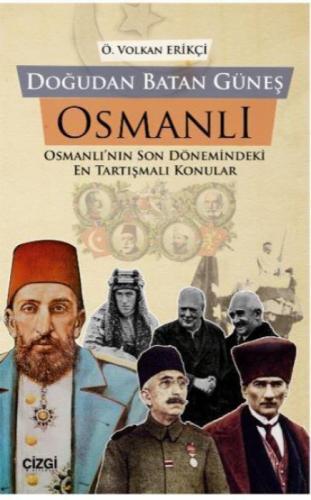 Doğudan Batan Güneş Osmanlı  Frontansicht 1