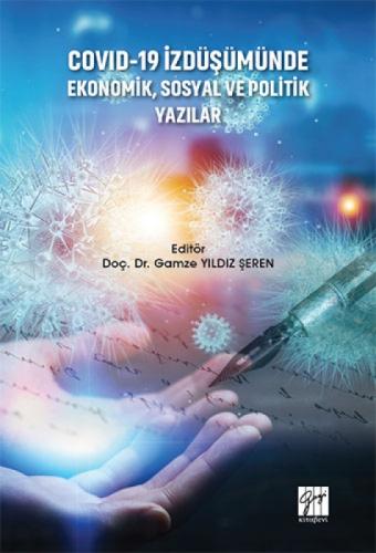 Covid-19 İzdüşümünde Ekonomik, Sosyal ve Politik Yazılar  Frontansicht 1