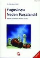 Yugoslavya Neden Parçalandı?  Frontansicht 1