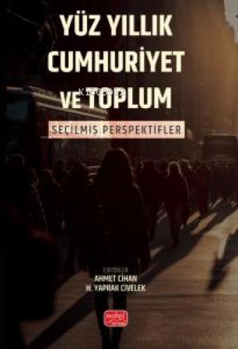 Yüz Yıllık Cumhuriyet ve Toplum  Frontansicht 1
