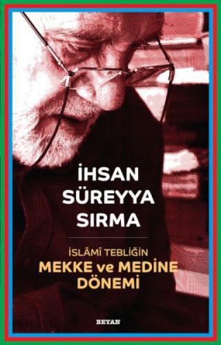 İslami Tebliðin Mekke ve Medine Dönemi  Frontansicht 1