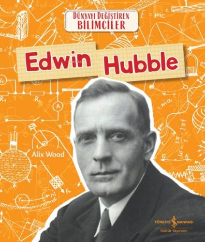 Dünyayı Deðiþtiren Bilimciler - Edwin Hubble  Frontansicht 1