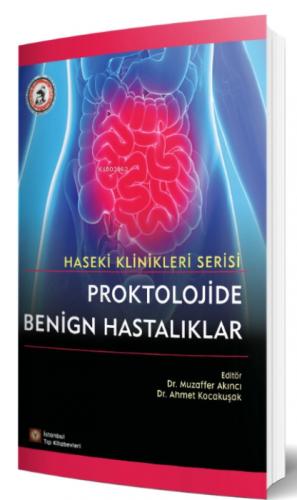 Proktolojide Benign Hastalıklar - Haseki Klinikleri Serisi  Frontansicht 1