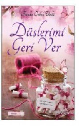 Düşlerimi Geri Ver  Frontansicht 1